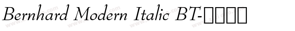 Bernhard Modern Italic BT字体转换